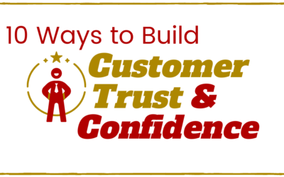 10 Ways to Build Customer Trust and Confidence in Manufacturing